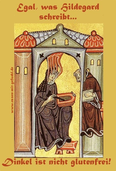 Hildegard von Bingen, Dinkel, gluten