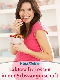 Laktosefrei essen in der Schwangerschaft