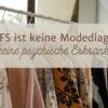 ME/CFS ist keine Modediagnose und keine psychische Erkrankung