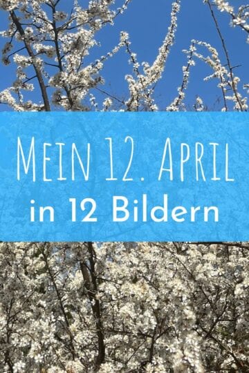 Mein 12. April 2025 in 12 Bildern