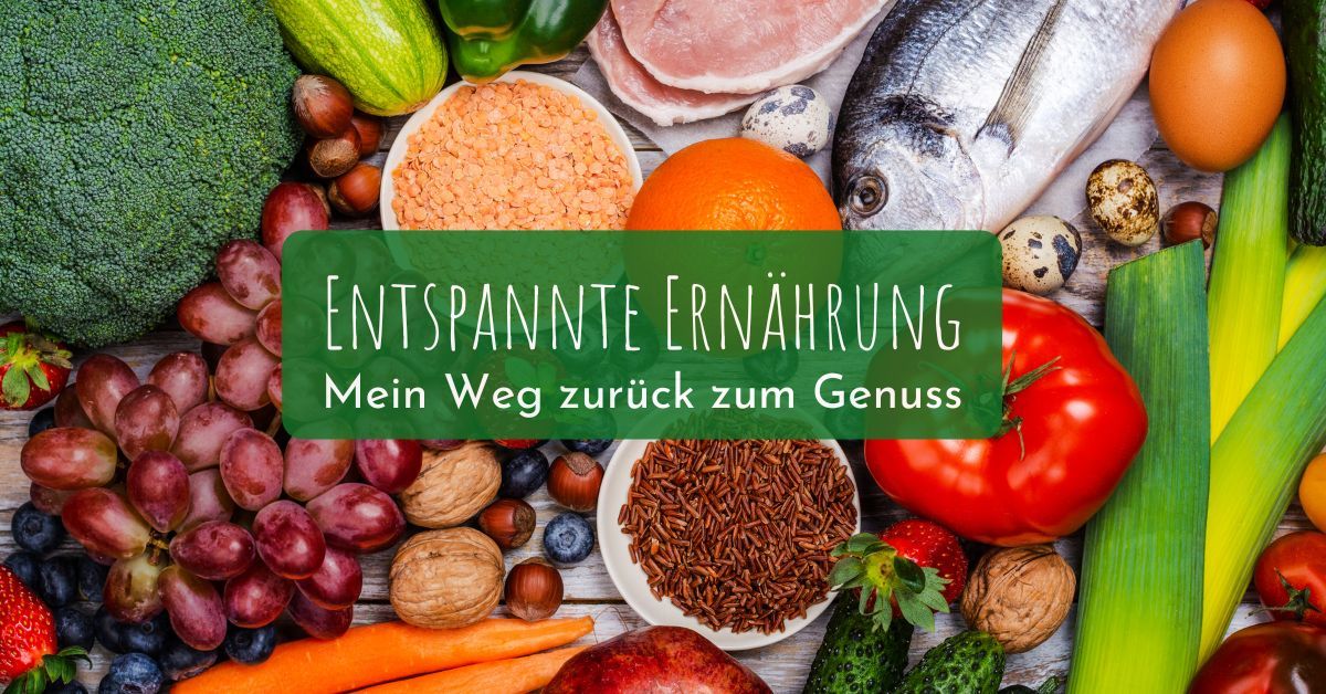 Entspannte Ernährung – zurück zum Genuss