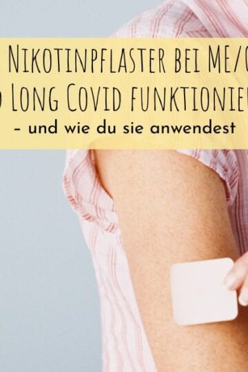 Wie Nikotinpflaster bei ME/CFS und Long Covid funktionieren – und wie du sie anwendest
