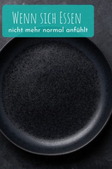 Wenn sich essen nicht mehr normal anfühlt