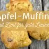 Rezept Apfel-Muffins mit Zimt