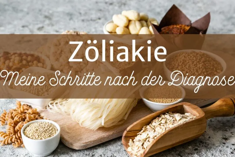 Zöliakie: Was sind die ersten Schritte nach der Diagnose?