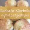 Brasilianische Käsebrötchen - einfach und glutenfrei