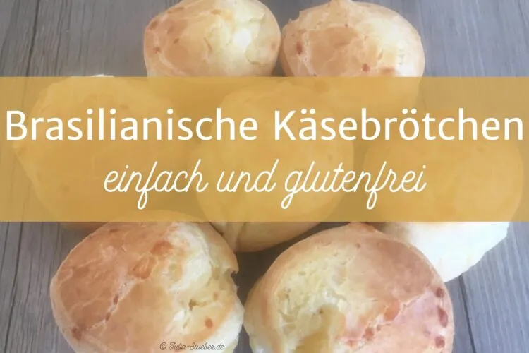 Brasilianische Käsebrötchen - einfach und glutenfrei