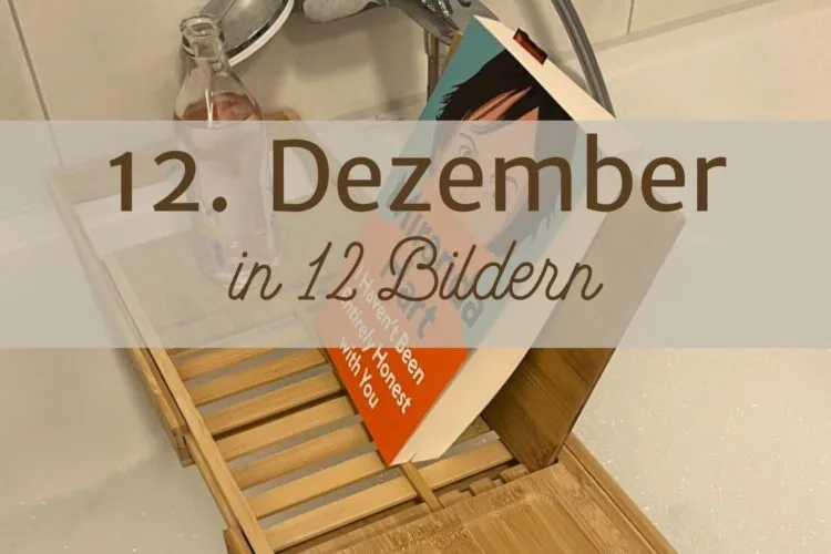 12 von 12 im Dezember