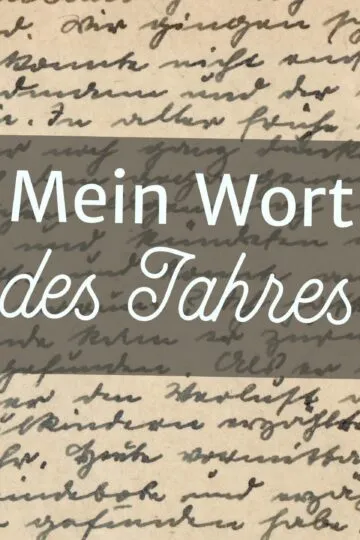 Dein Wort des Jahres
