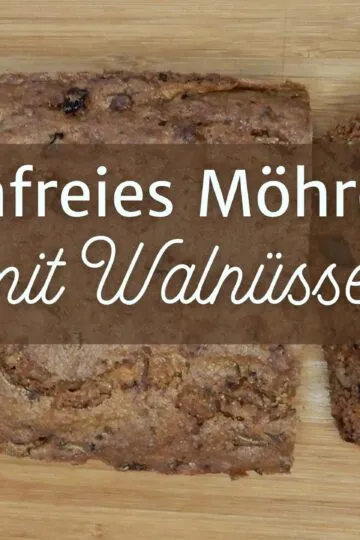 Glutenfreies Möhrenbrot mit Walnüssen