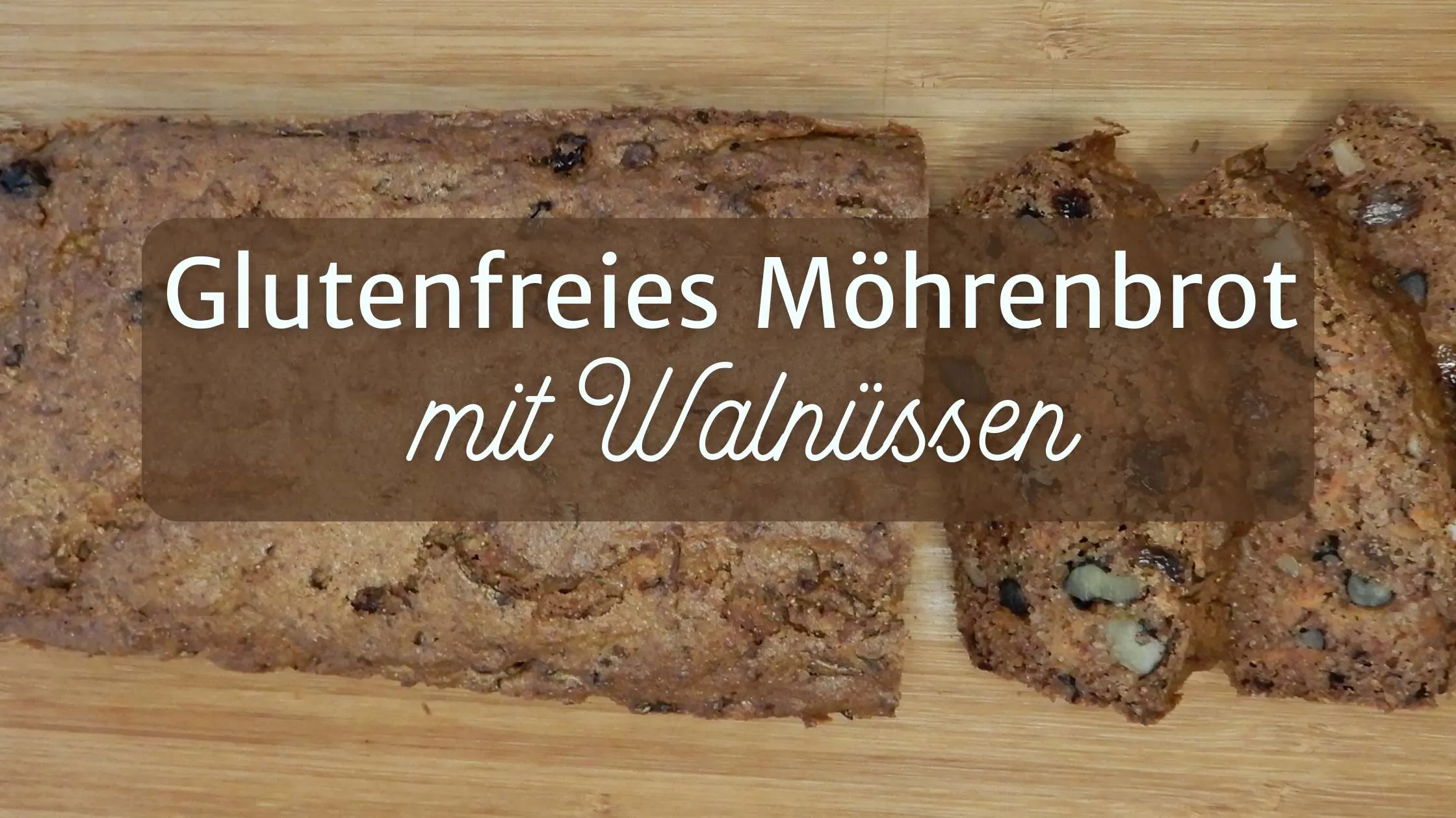 Glutenfreies Möhrenbrot mit Walnüssen